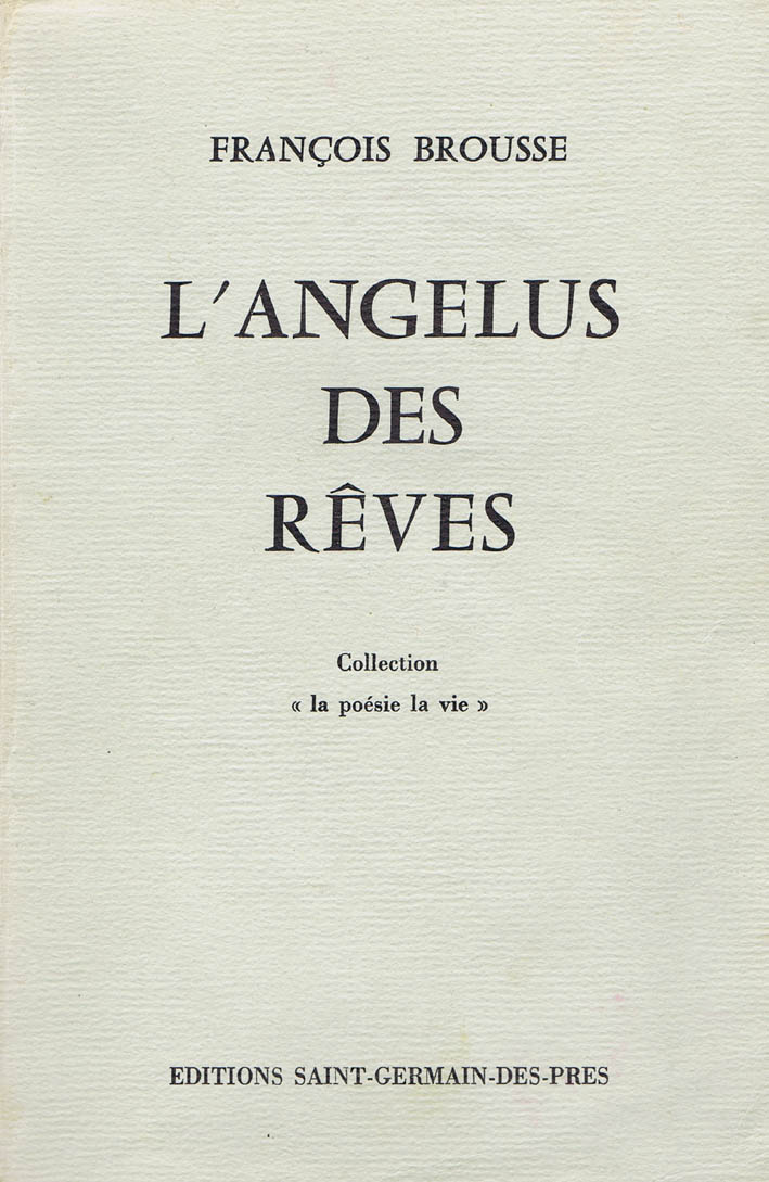 L’Angélus des rêves – 1ère éd. 1978