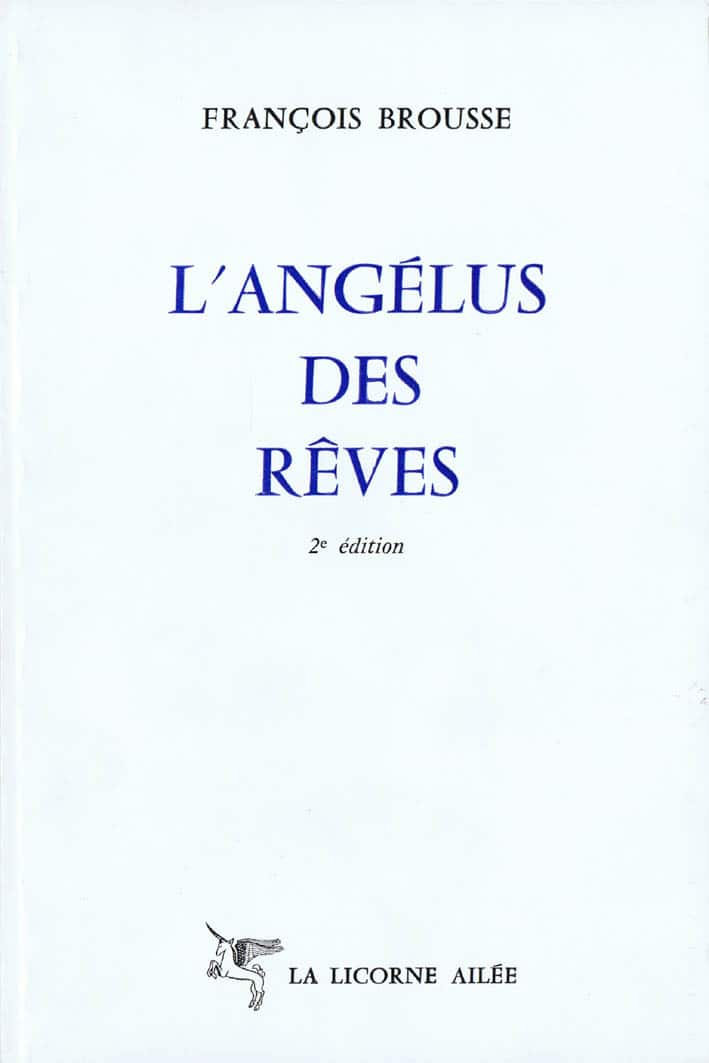 L’Angélus des rêves – 2e éd. 1989