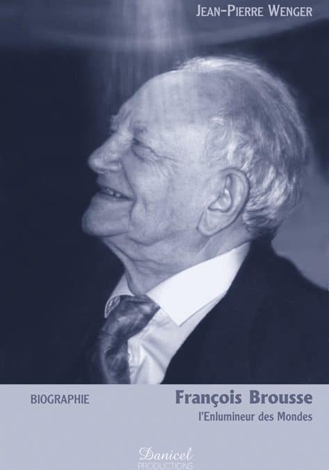 François Brousse l’Enlumineur des mondes – 2005