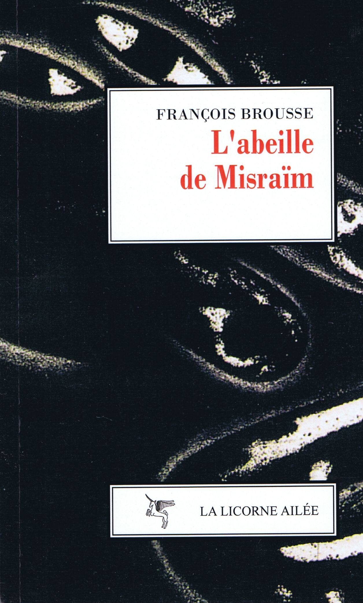 L’Abeille de Misraïm – éd. 2013