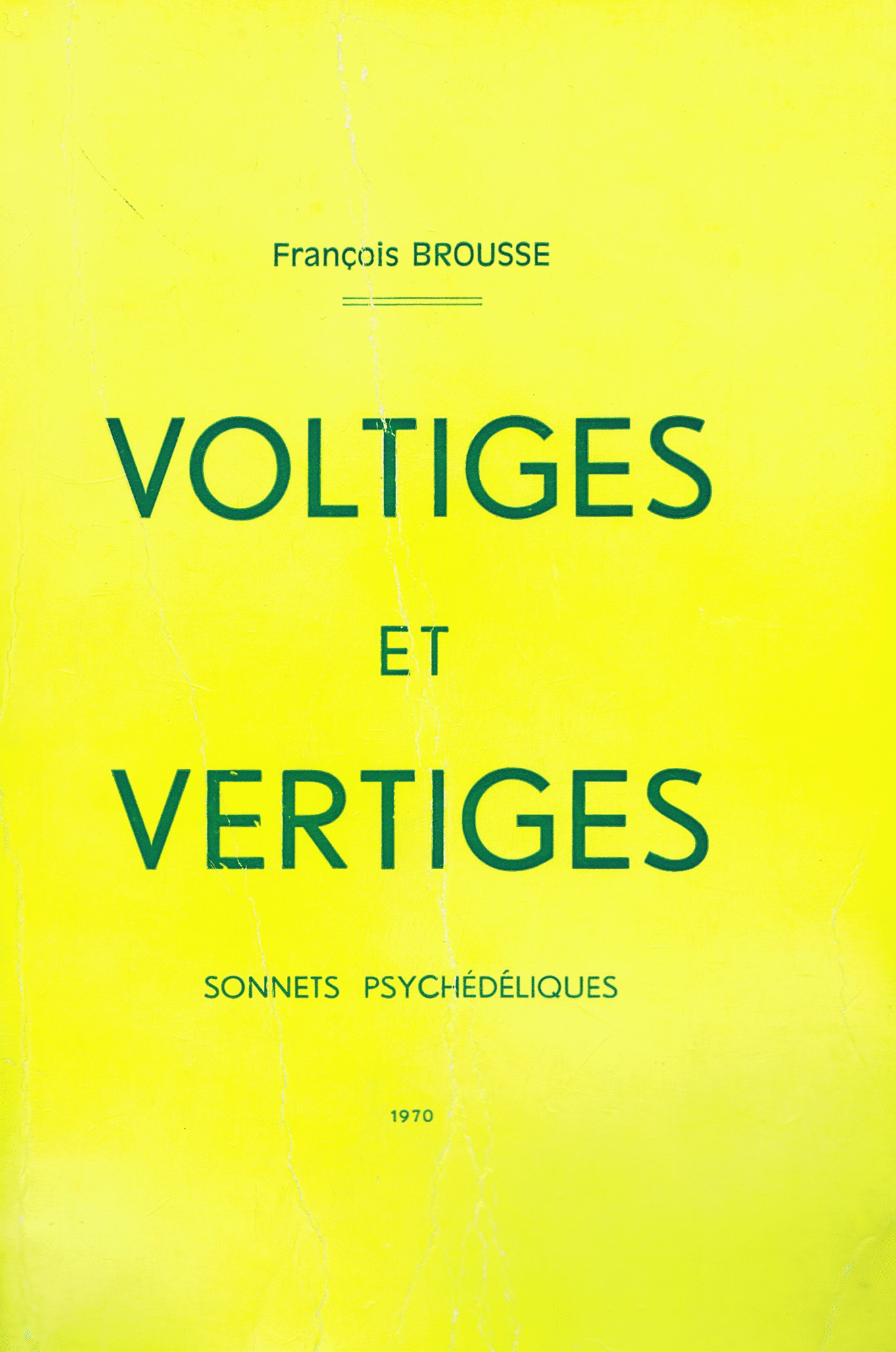 Voltiges et Vertiges – 1ère éd. 1970