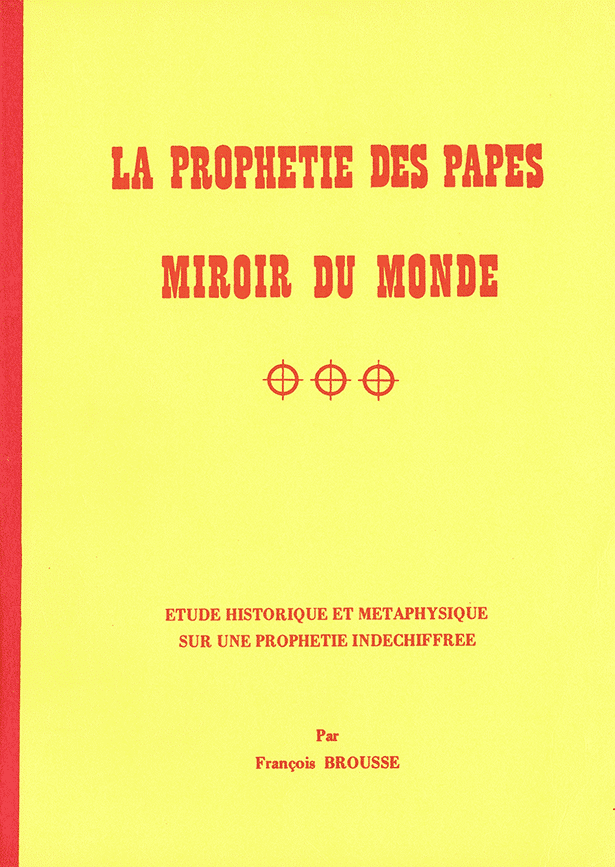 La Prophétie des papes – 1ère éd. 1981
