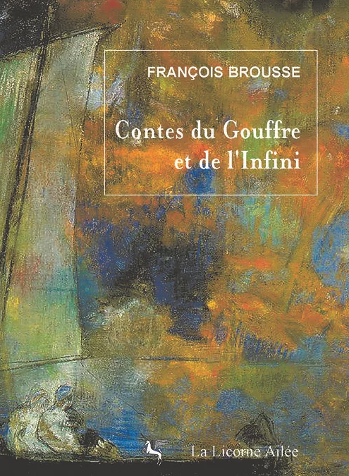 Contes du gouffre et de l’infini – 2e éd. 2020