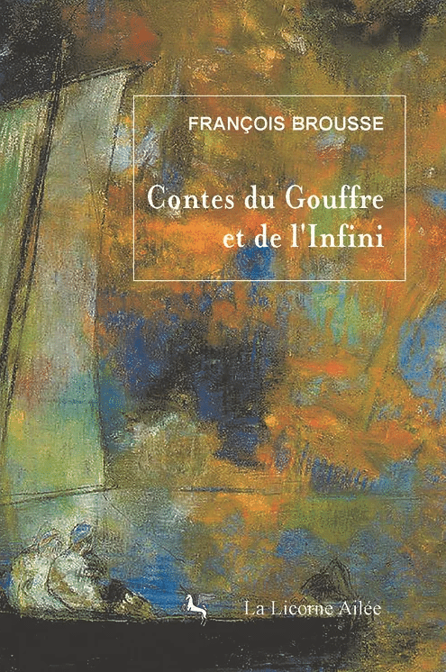 Contes du gouffre et de l’infini – 2e éd. 2020