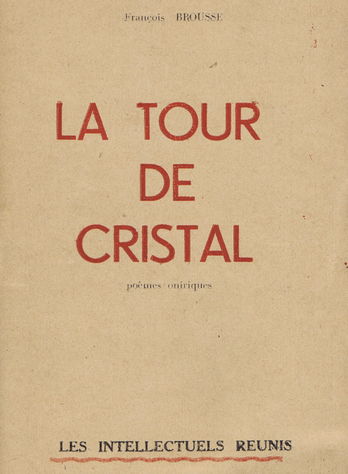 La Tour de cristal – 1ère éd. ~1950