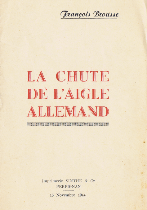 La Chute de l&rsquo;Aigle allemand – 1ère éd. 1944