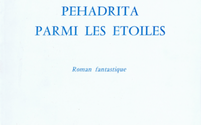 Péhadrita parmi les étoiles – 1ère éd. 1983