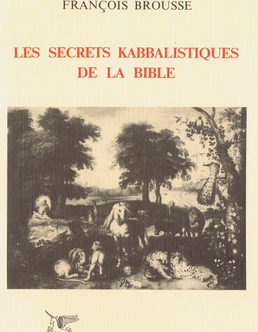 Les Secrets kabbalistiques de la Bible – 1987