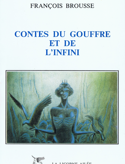 Contes du gouffre et de l&rsquo;infini – 1ère éd. 1988