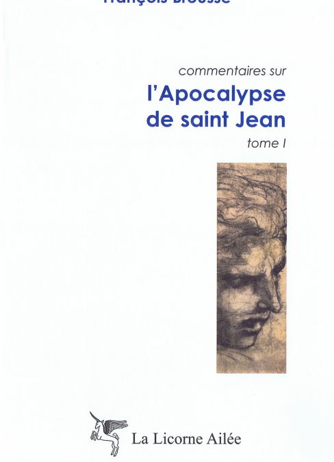 2001 Commentaires sur l’Apocalypse de saint Jean – Tome I