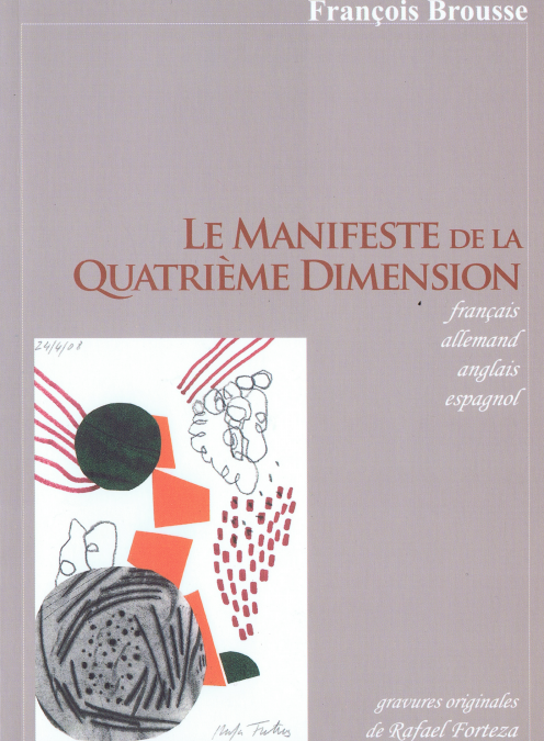 Manifeste de la Quatrième Dimension – 2008