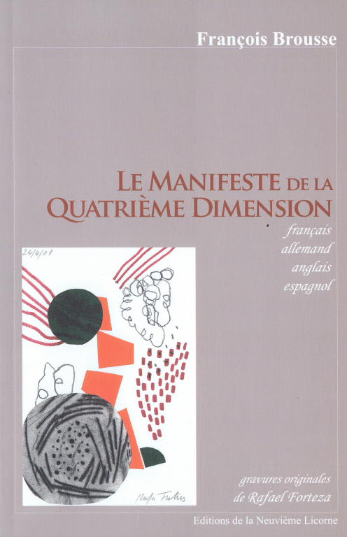 Manifeste de la Quatrième Dimension – 2008
