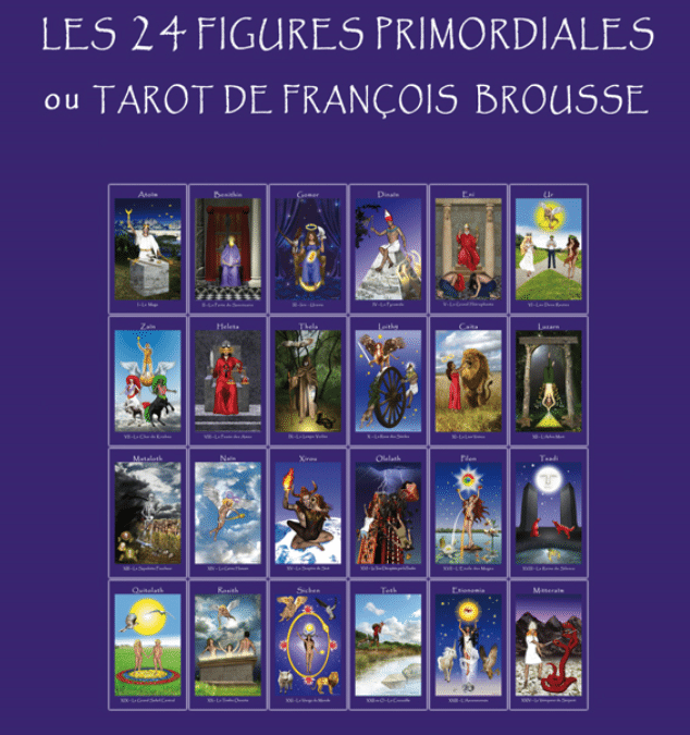 Les 24 Figures primordiales ou Tarot de François Brousse – 2014