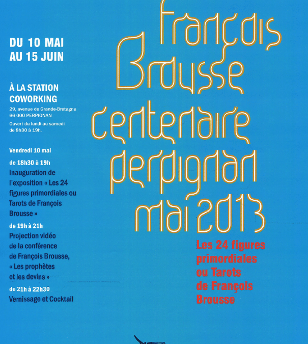 Exposition Tarot François Brousse Station CoWorking – mai / juin 2013
