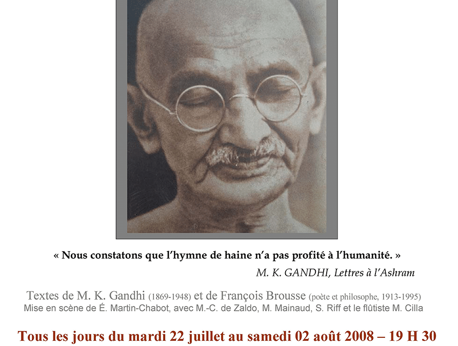 Gandhi l&rsquo;Astre des sages – Spectacle poétique (2008)