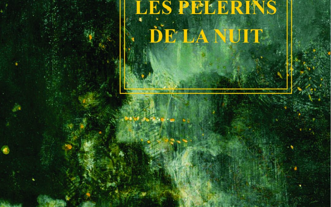 Les Pèlerins de la nuit